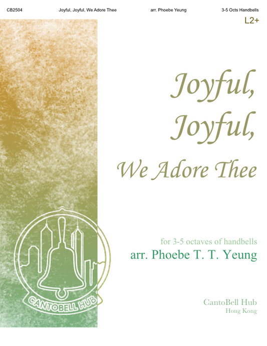 CB2504 Joyful, Joyful, We Adore Thee