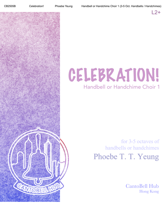 CB2505B Celebration! (Handbell/Handchime Choir 1 - 3-5 Octaves)