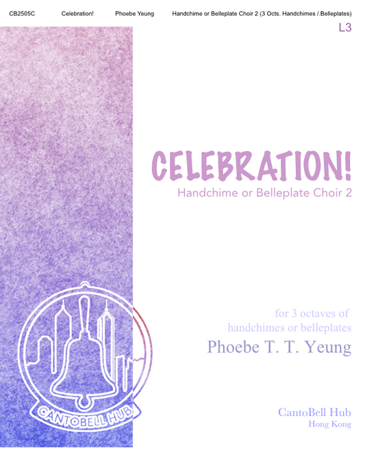 CB2505C Celebration! (Handchime/Belleplate Choir 2 - 3 Octaves)