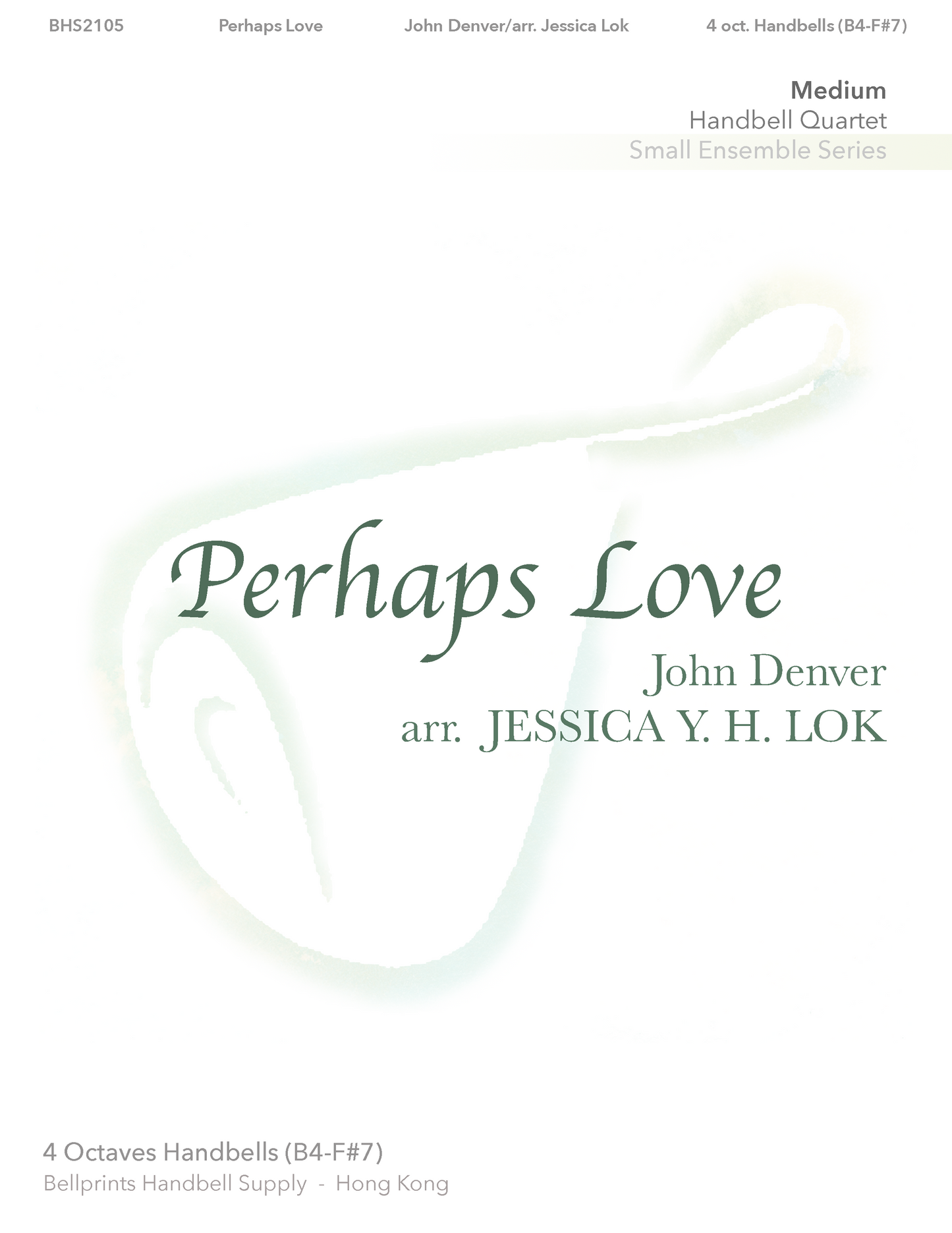 BHS2105 Perhaps Love (Available at Sheet Music Plus)